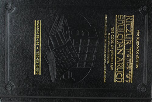 [9781422608609] The Kleinman Edition Kitzur Shulchan Aruch - Code of Jewish Law Volume 4 (Chapters 98-144) by Artscroll Mesorah (2010-08-05)