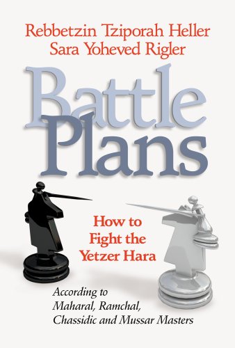[9781422608968] Battle Plans: How to Defeat the Yetzer Hara