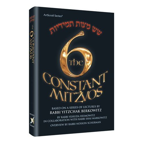 [9781422609262] The Six Constant Mitzvos