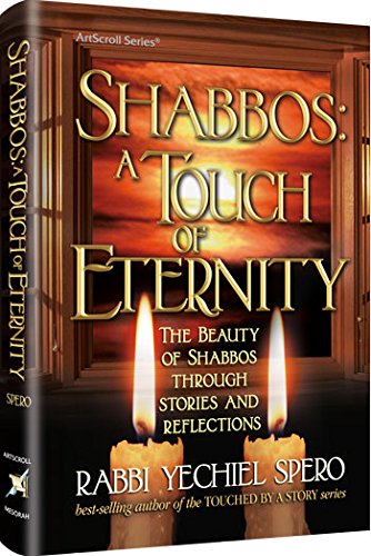 [9781422611913] Shabbos: A Touch of Eternity