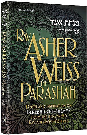 [9781422613146] Rav Asher Weiss on the Parashah