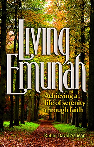 [9781422615126] Living Emunah - Achieving A Life of Serenity through Faith | Hard Cover | Edition Large 