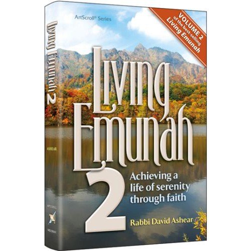 [9781422616673] Living Emunah 2 | Achieving A Life of Serenity through Faith | Paperback Large Edition