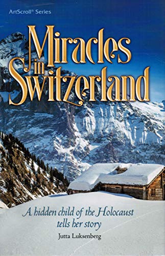 [9781422619131] Miracles in Switzerland