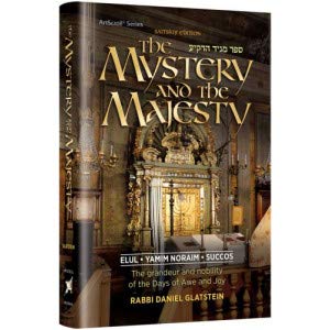 [9781422623725] The Mystery and the Majesty The grandeur and nobility of the Days of Awe and Joy