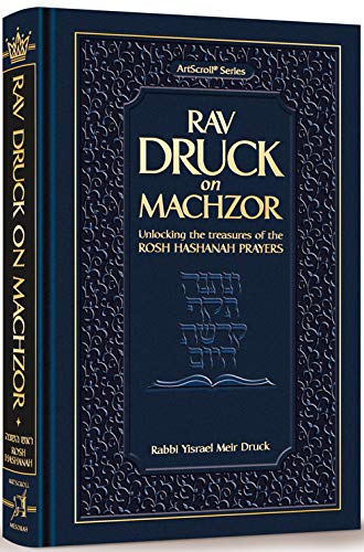 [9781422627273] Rav Druck on Machzor - Rosh HaShanah