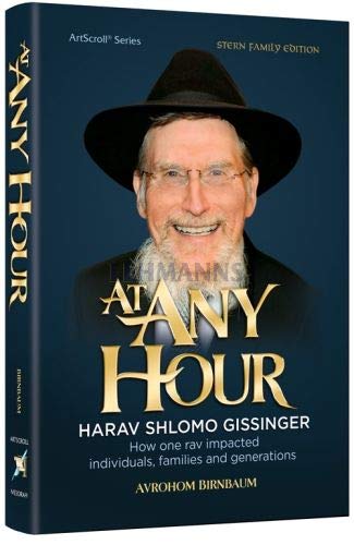 [9781422627341] At Any Hour - Harav Shlomo Gissinger
