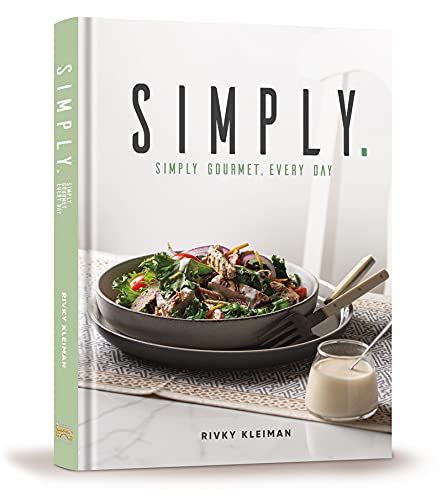 [9781422629918] Simply : Simple Gourmet. Every Day.