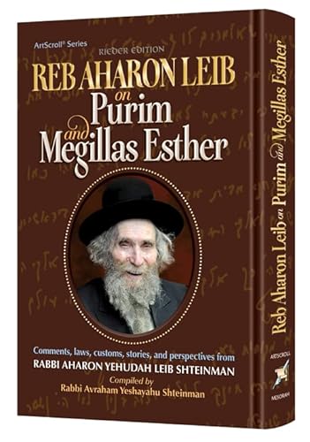 [9781422631065] Reb Aharon Leib on Purim and Megillas Esther