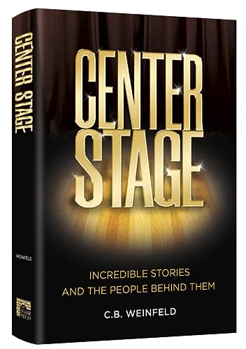 [9781422631942] Center Stage: Incredible Stories and the People Behind Them
