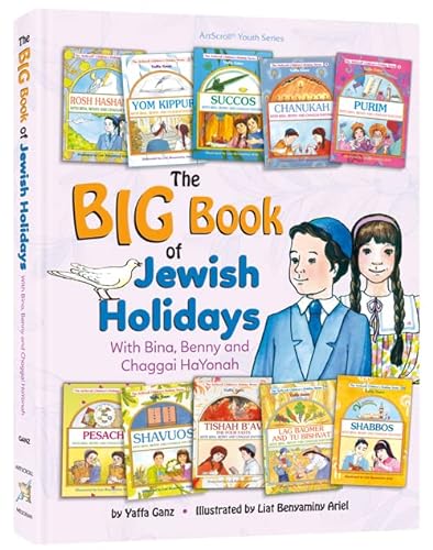 [9781422632031] The Big Book of Jewish Holidays with Bina, Benny & Chaggai HaYonah