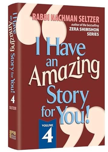 [9781422632352] I Have An Amazing Story For You Volume 4