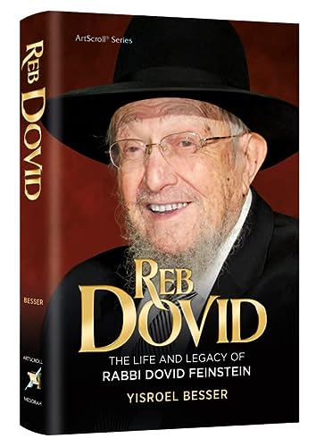 [9781422632611] Reb Dovid: The Life and Legacy of Reb Dovid Feinstein
