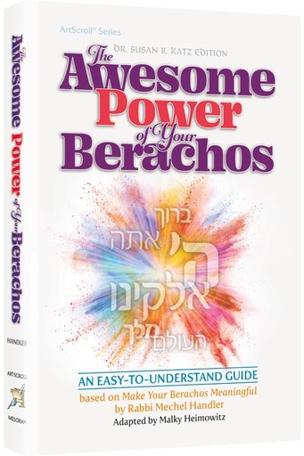 [9781422638040] The Awesome Power of Your Berachos