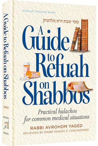 [9781422638224] A Guide To Refuah on Shabbos