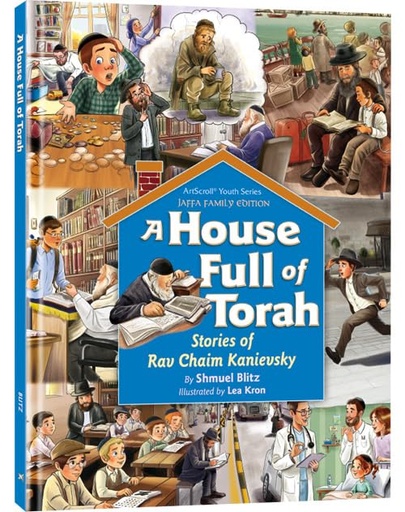 [9781422639665] A House Full of Torah Stories of Rav Chaim Kanievsky