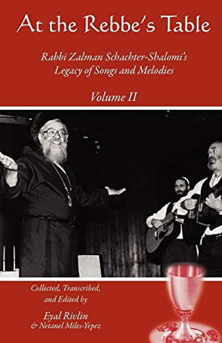 [9781453874745] At the Rebbe's Table: Rabbi Zalman Schachter-Shalomi's Legacy of Songs and Melodies