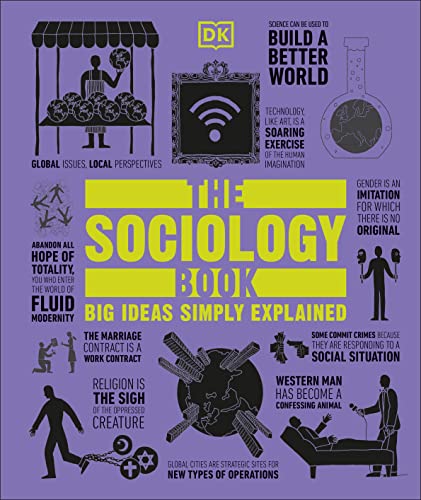 [9781465436504] The Sociology Book: Big Ideas Simply Explained (DK Big Ideas)
