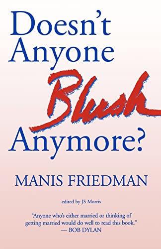 [9781477520314] Doesn't Anyone Blush Anymore?
