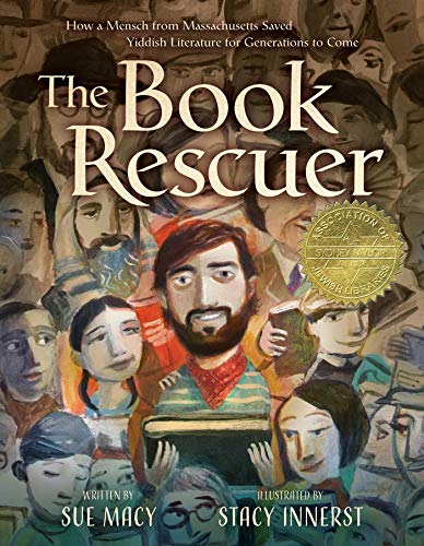 [9781481472203] The Book Rescuer: How a Mensch from Massachusetts Saved Yiddish Literature for Generations to Come