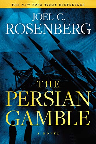 [9781496406224] The Persian Gamble: A Marcus Ryker Series Political and Military Action Thriller: (Book 2)