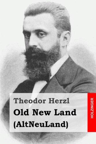 [9781508631248] Old New Land: (AltNeuLand)
