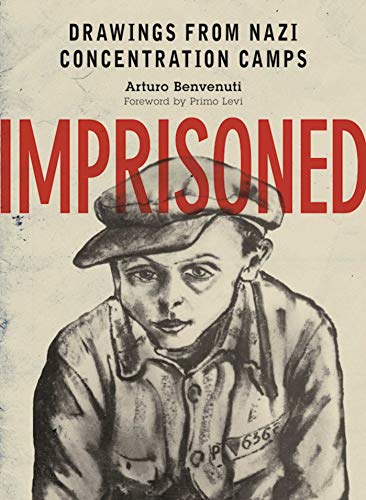 [9781510706668] Imprisoned: Drawings from Nazi Concentration Camps