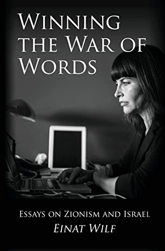 [9781515072973] Winning the War of Words: Essays on Zionism and Israel