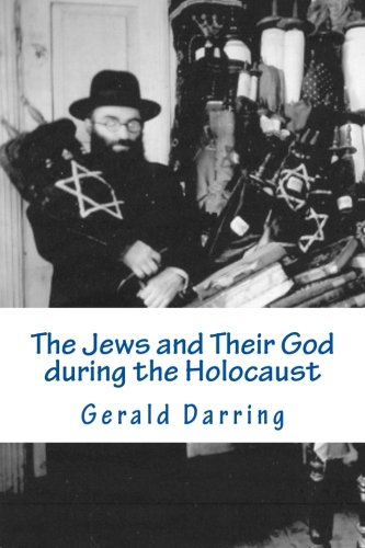 [9781532838279] The Jews and Their God during the Holocaust