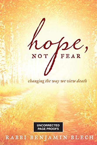 [9781538116647] Hope, Not Fear: Changing the Way We View Death