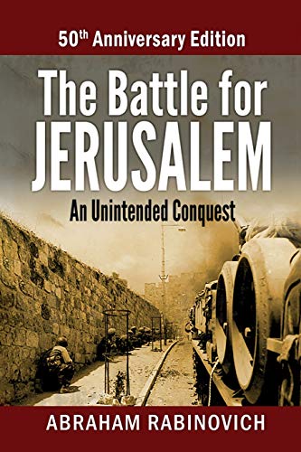 [9781544227276] The Battle for Jerusalem: An Unintended Conquest (50th Anniversary Edition)