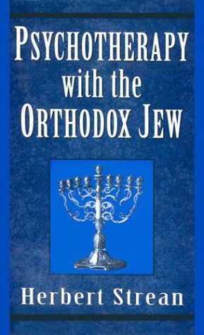[9781568212302] Psychotherapy with the Orthodox Jew
