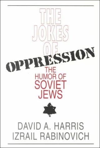 [9781568214146] The Jokes of Oppression: The Humor of Soviet Jews