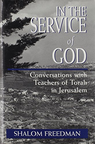 [9781568214559] In the Service of God: Conversations With Teachers of Torah in Jerusalem