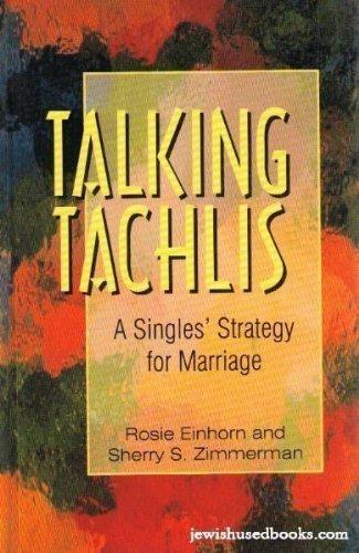 [9781568711997] Talking Tachlis: A Singles' Strategy For Marriage