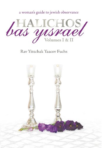 [9781568715278] Halichos Bas Yisrael: A Woman's Guide to Jewish Observance Vol I & II