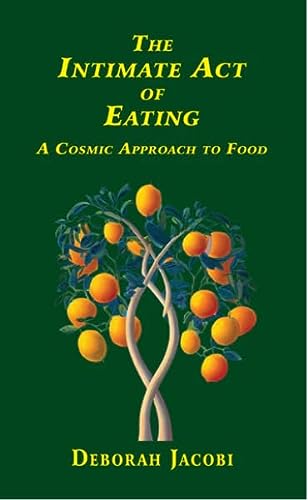[9781568717005] The Intimate Act of Eating (Volume 1)