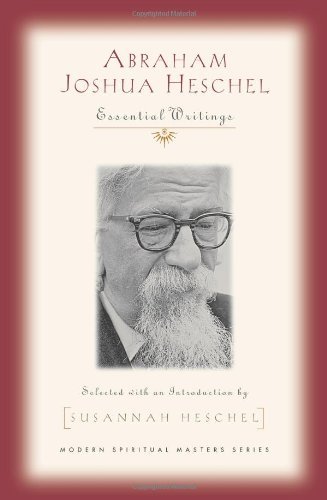 [9781570759192] Abraham Joshua Heschel: Essential Writings 