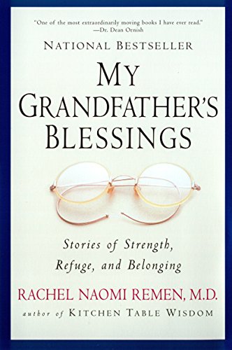 [9781573228565] My Grandfather's Blessings: Stories of Strength, Refuge, and Belonging