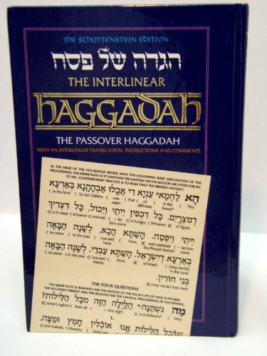 [9781578190645] The Schottenstein Edition: The Interlinear Haggadah: The Passover Haggadah