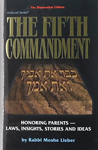 [9781578191918] The Fifth Commandment | Rabbi Moshe Lieber
