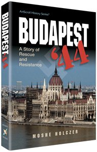 [9781578193691] Budapest 44: A Story of Rescue and Resistance