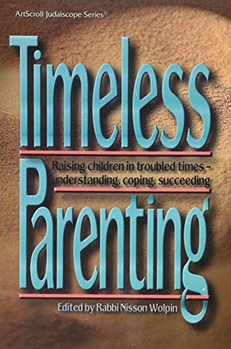[9781578195107] Timeless Parenting (Artscroll Judaiscope) (ArtScroll Judaiscope series)