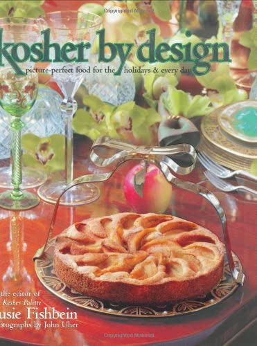 [9781578197071] Kosher by Design: Picture Perfect Food for the Holidays & Every Day