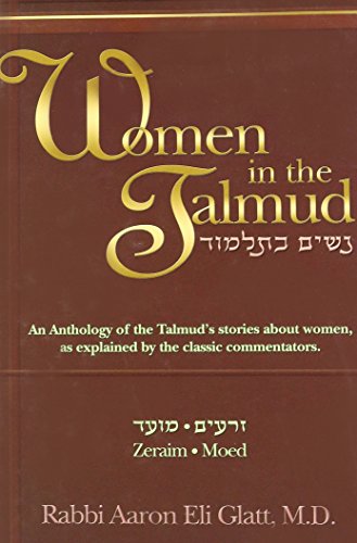 [9781578197101] Women in the Talmud: An Anthology of the Talmud's Stories About Women, as Explained by the Classic Commentators