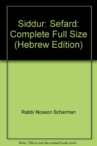 [9781578198221] Siddur: Sefard: Complete Full Size (Hebrew Edition)