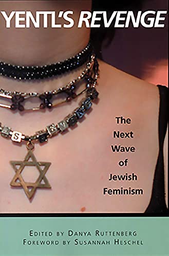 [9781580050579] Yentl's Revenge: The Next Wave of Jewish Feminism