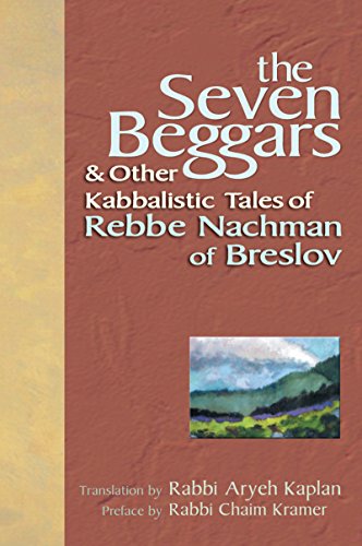 [9781580232500] The Seven Beggars: & Other Kabbalistic Tales of Rebbe Nachman of Breslov