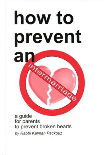 [9781583308165] How to Prevent an Intermarriage