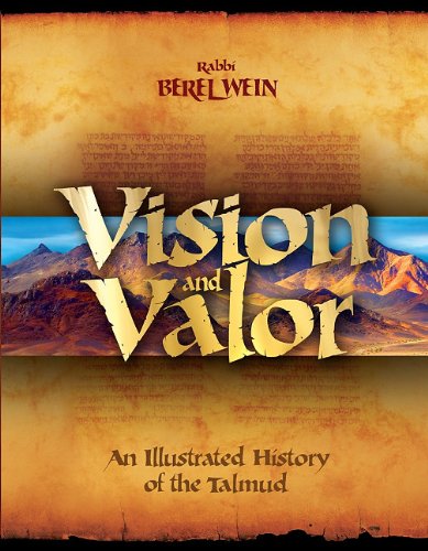 [9781592642861] Vision & Valor: An Illustrated History of the Talmud